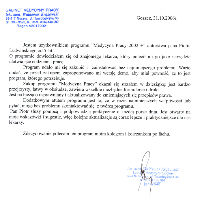 Referencje do programu Medycyna Pracy 2002+ - Gabinet Medycyny Pracy Waldemar Krąkowski